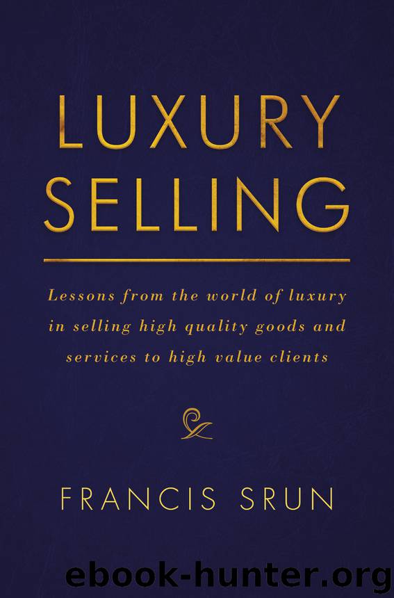 Luxury Selling by Francis Srun