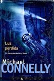 Luz Perdida by Connelly Michael