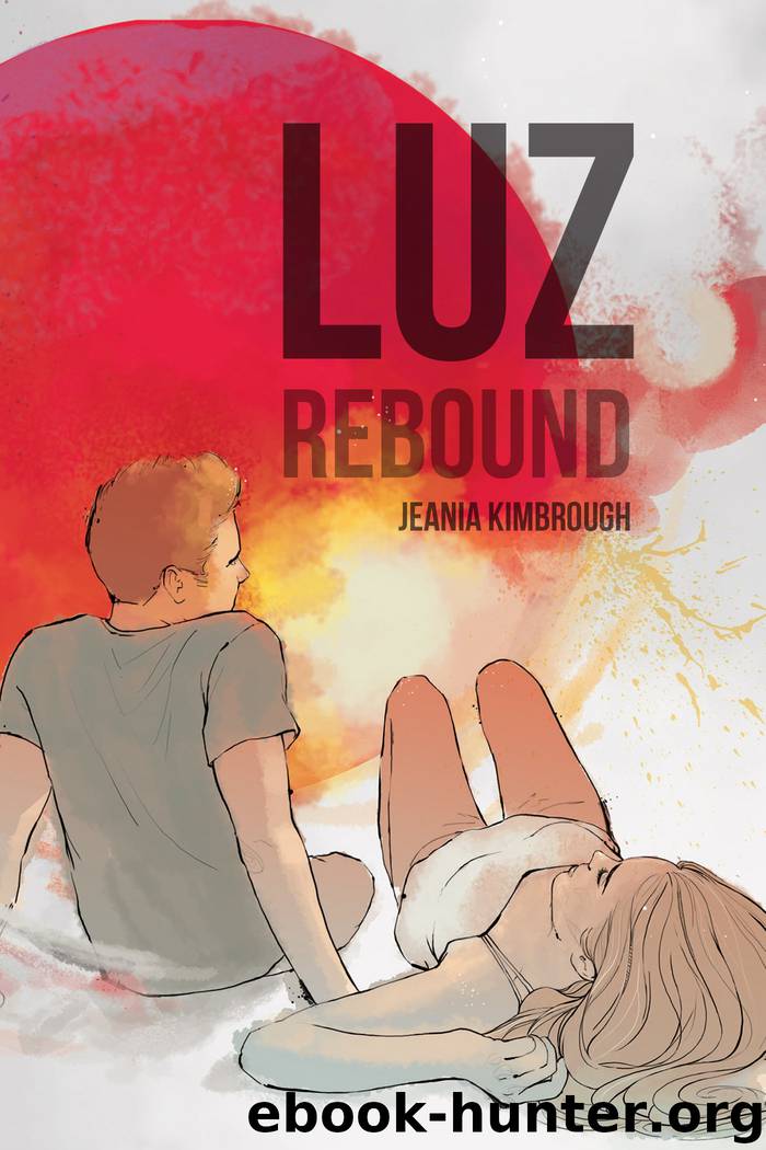Luz, Rebound by Jeania Kimbrough