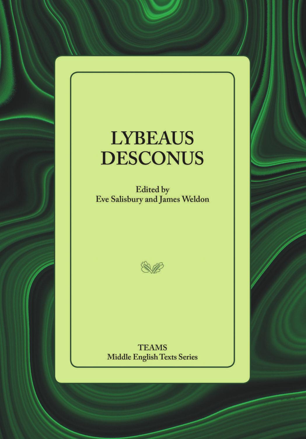 Lybeaus Desconus by Eve Salisbury; James Weldon