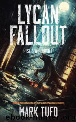 Lycan Fallout 1 by Mark Tufo