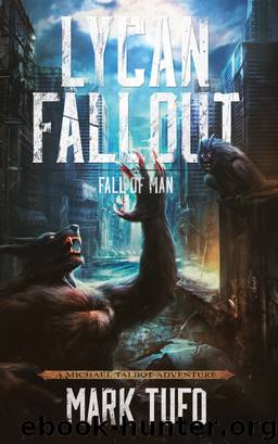 Lycan Fallout 2 by Mark Tufo