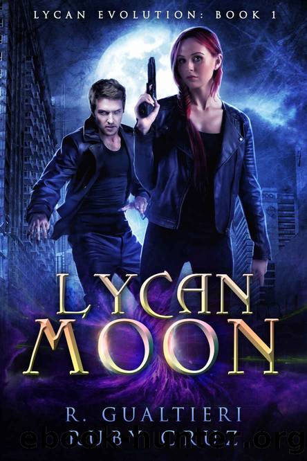 Lycan Moon_An Urban Fairy Tale by Rick Gualtieri & Ruby Cruz