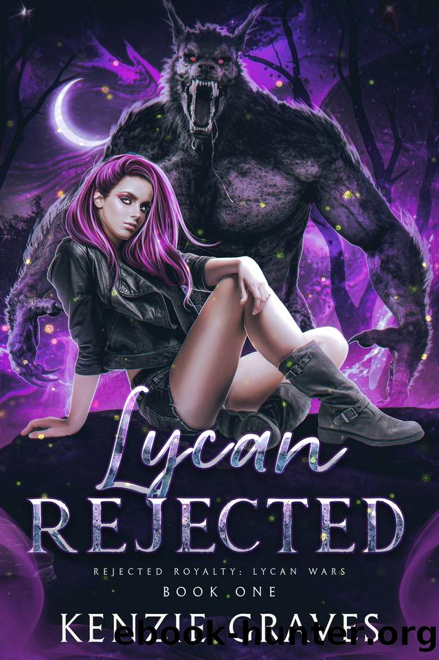 Lycan Rejected: An Enemies to Lovers Romance by Kenzie Graves & Rejected Royalty