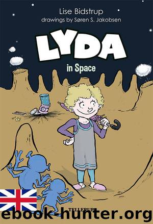 Lyda #2: Lyda in Space by Lise Bidstrup