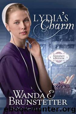 Lydia's Charm by Wanda E. Brunstetter