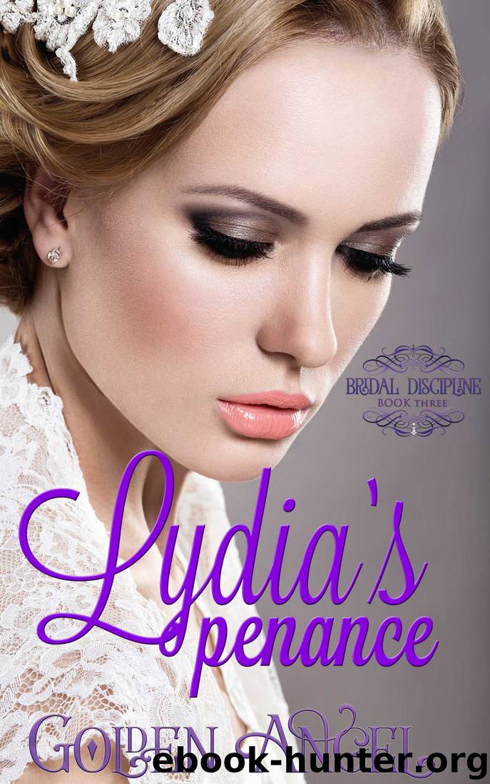Lydia's Penance by Golden Angel