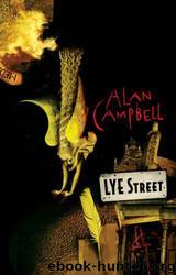 Lye Street by Alan Campbell & Dave McKean