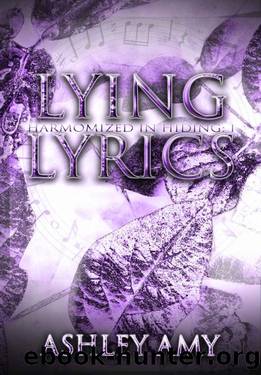 Lying Lyrics: Contemporary Reverse Harem (Harmonized in Hiding Book 1) by Ashley Amy