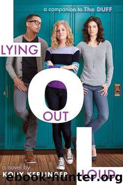 Lying Out Loud by Keplinger Kody