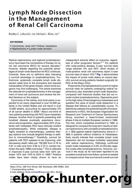 Lymph Node Dissection in the Management of Renal Cell Carcinoma by Bradley C. Leibovich MD; Michael L. Blute MD