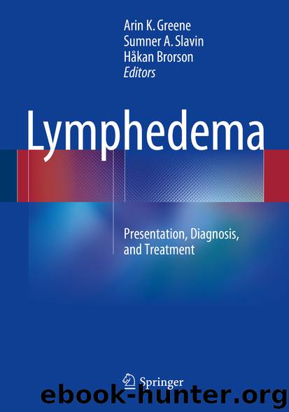 Lymphedema by Arin K. Greene Sumner A. Slavin & Håkan Brorson