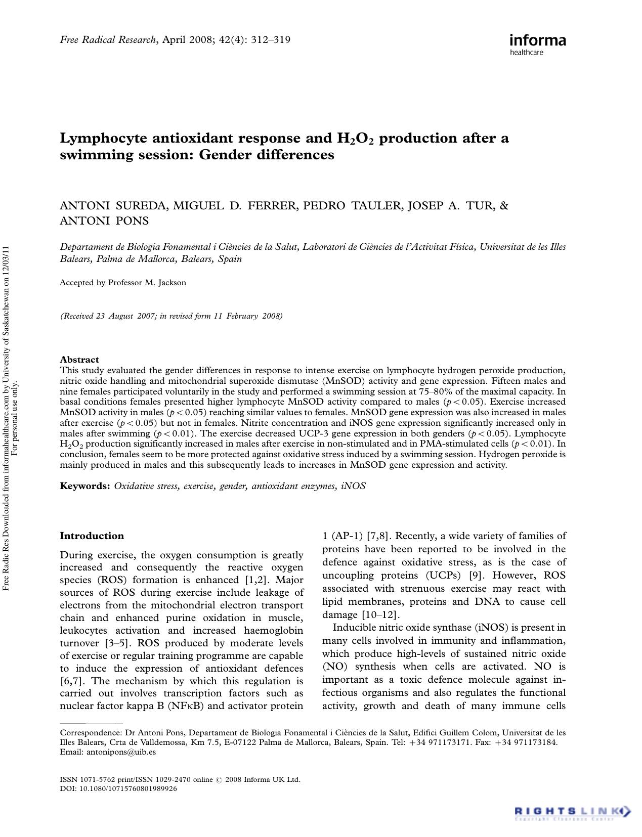 Lymphocyte antioxidant response and H2O2 production after a swimming session: Gender differences by Antoni Sureda1 Miguel D. Ferrer1 Pedro Tauler1 Josep A. Tur1 & Dr Antoni Pons1†