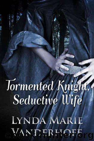 Lynda Marie Vanderhoff by Tormented Knight Seductive Wife