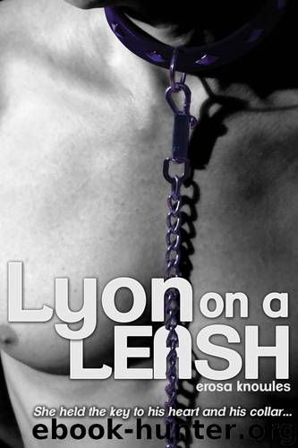 Lyon on a Leash by Knowles Erosa