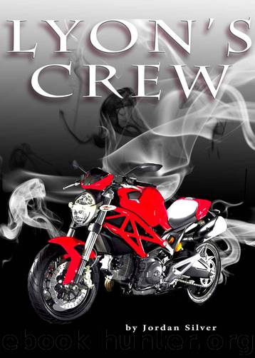 Lyon's Crew by Silver Jordan