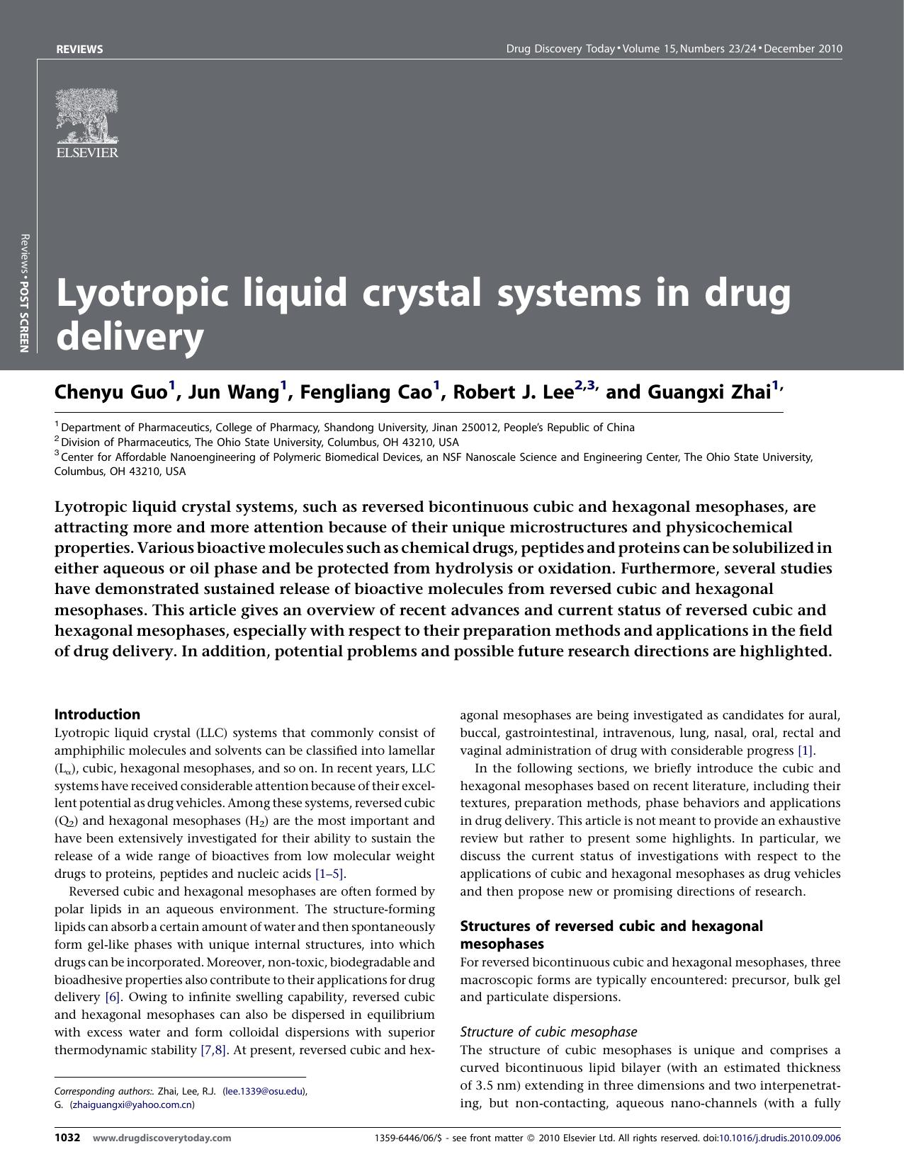 Lyotropic liquid crystal systems in drug delivery by Chenyu Guo