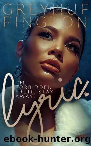 Lyric (The Eisenberg Effect Book 2) by Grey Huffington