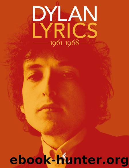 Lyrics 1961-1968 by Bob Dylan
