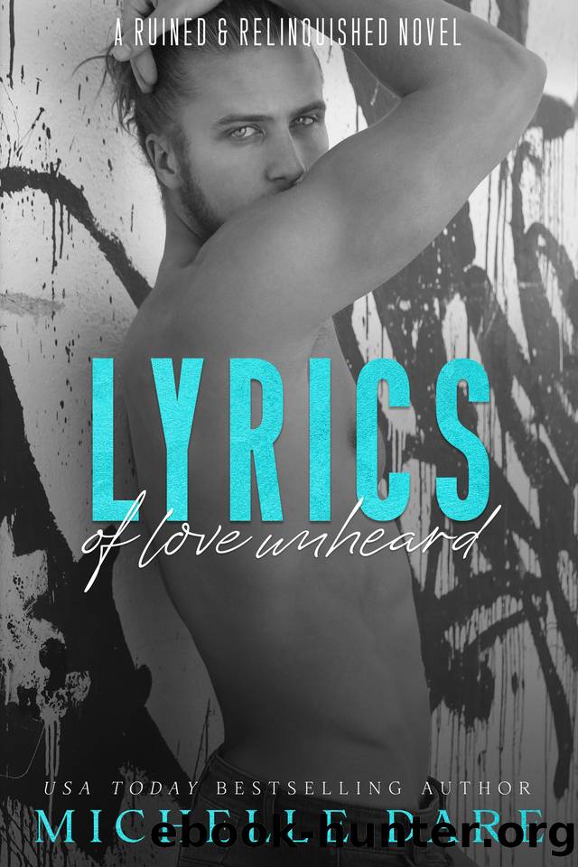 Lyrics of Love Unheard: An MMM Rockstar Romance by Michelle Dare