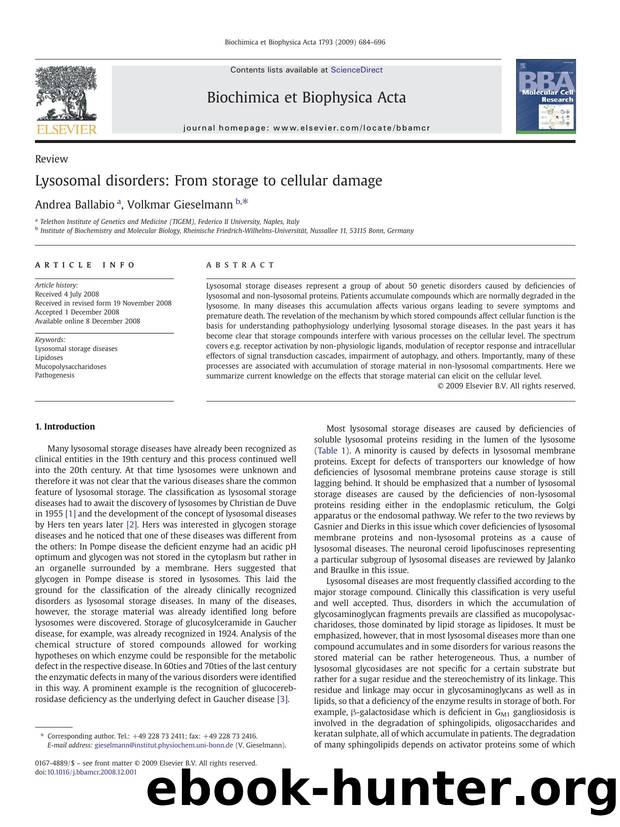 Lysosomal disorders: From storage to cellular damage by Andrea Ballabio; Volkmar Gieselmann