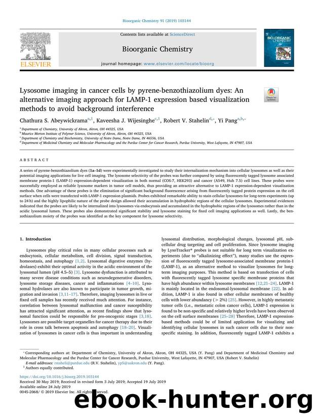 Lysosome imaging in cancer cells by pyrene-benzothiazolium dyes_ An alternative imaging approach for LAMP-1 expression based visualization methods to avoid background interference by Chathura S. Abeywickrama & Kaveesha J. Wijesinghe & Robert V. Stahelin & Yi Pang