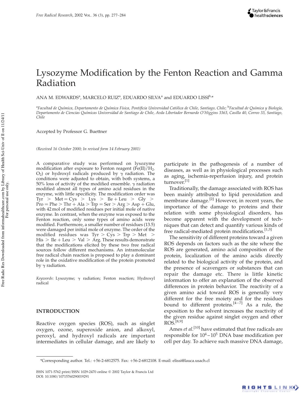 Lysozyme Modification by the Fenton Reaction and Gamma Radiation by Ana M. Edwards1 Marcelo Ruiz1 Eduardo Silva1 & Eduardo Lissi2