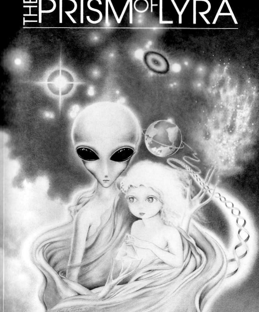 Lyssa Royal and Keith Priest - The Prism Of Lyrs by An Exploration of Human Galactic Heritage