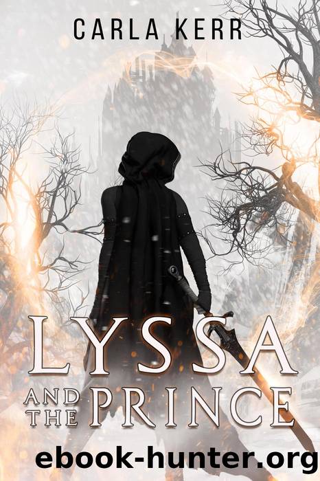 Lyssa and the Prince by Carla Kerr