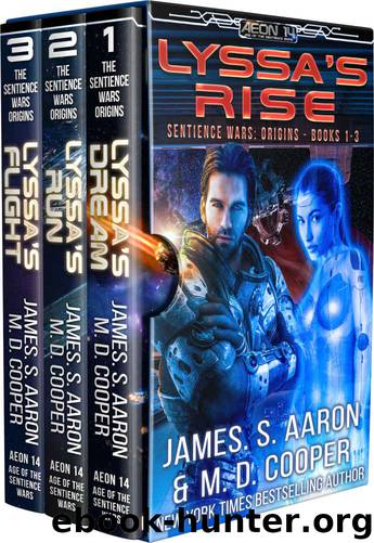 Lyssa's Rise - Sentience Wars Books 1-3 Omnibus by M. D. Cooper & James S. Aaron