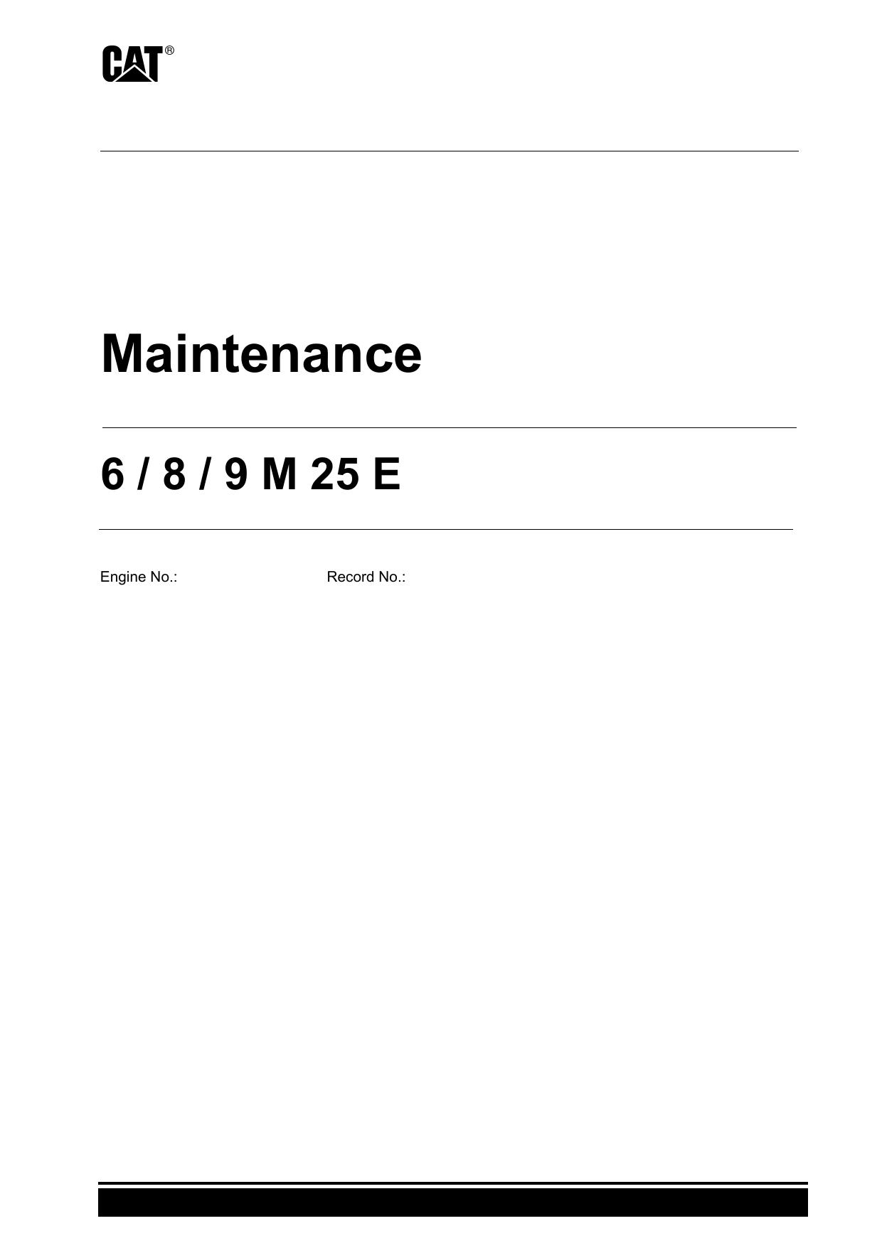 M 25 E Maintenance by Unknown