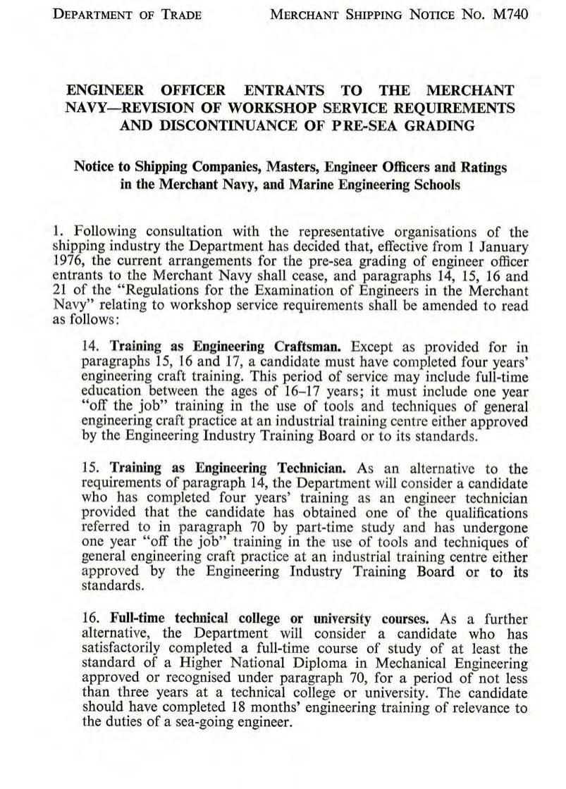 M 740 - Engineer Officer Entrants to the Merchant Navy - Revision of Workshop Service Requirements and Discontinuance of Pre-Sea Grading by r4s