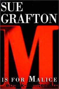 M Is for Malice by Sue Grafton