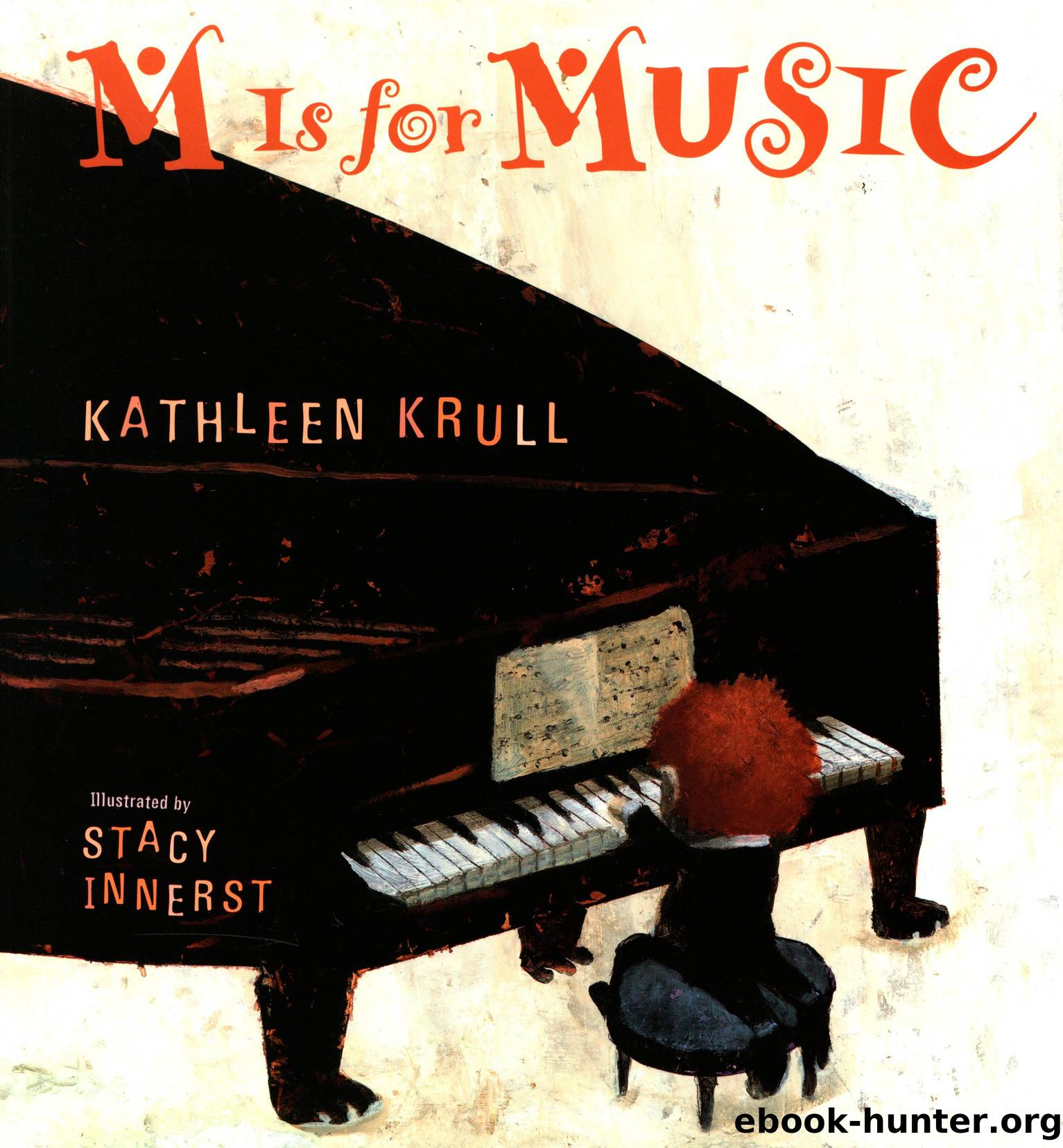 M Is for Music by Kathleen Krull Stacy Innerst