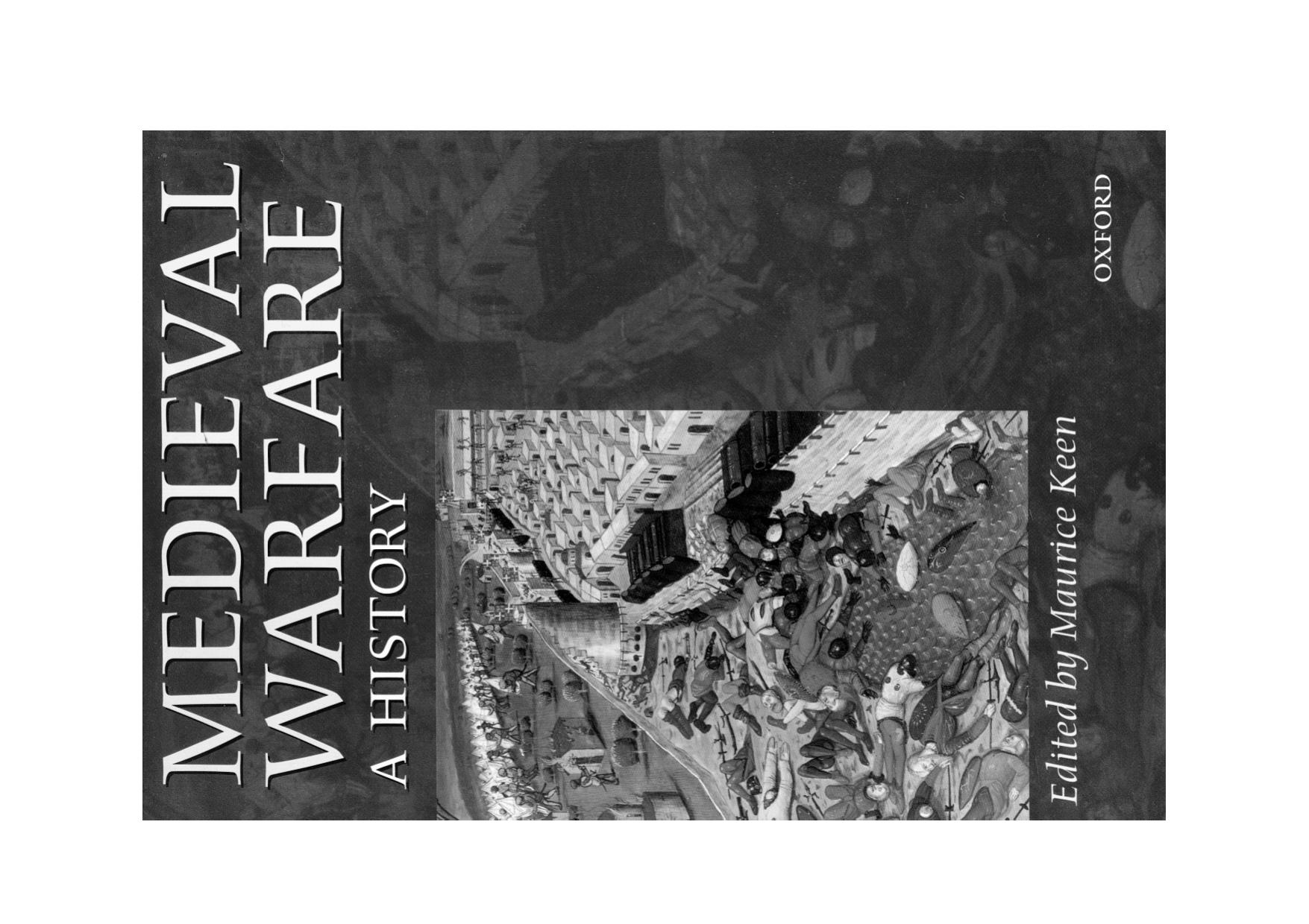 M Keen Medieval Warfare a History USA by Unknown