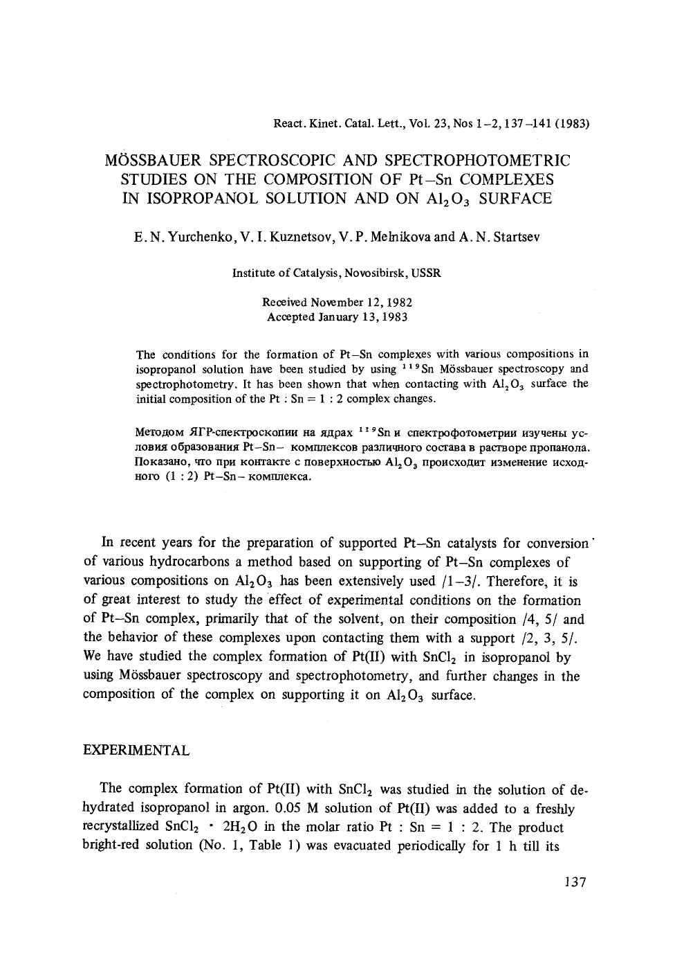 M&#x00F6;ssbauer spectroscopic and spectrophotometric studies on the composition of Pt&#x2212;Sn complexes in isopropanol solution and on Al <Subscript>2 <Subscript>O <Subscript>3 <Subscript> surface by Unknown