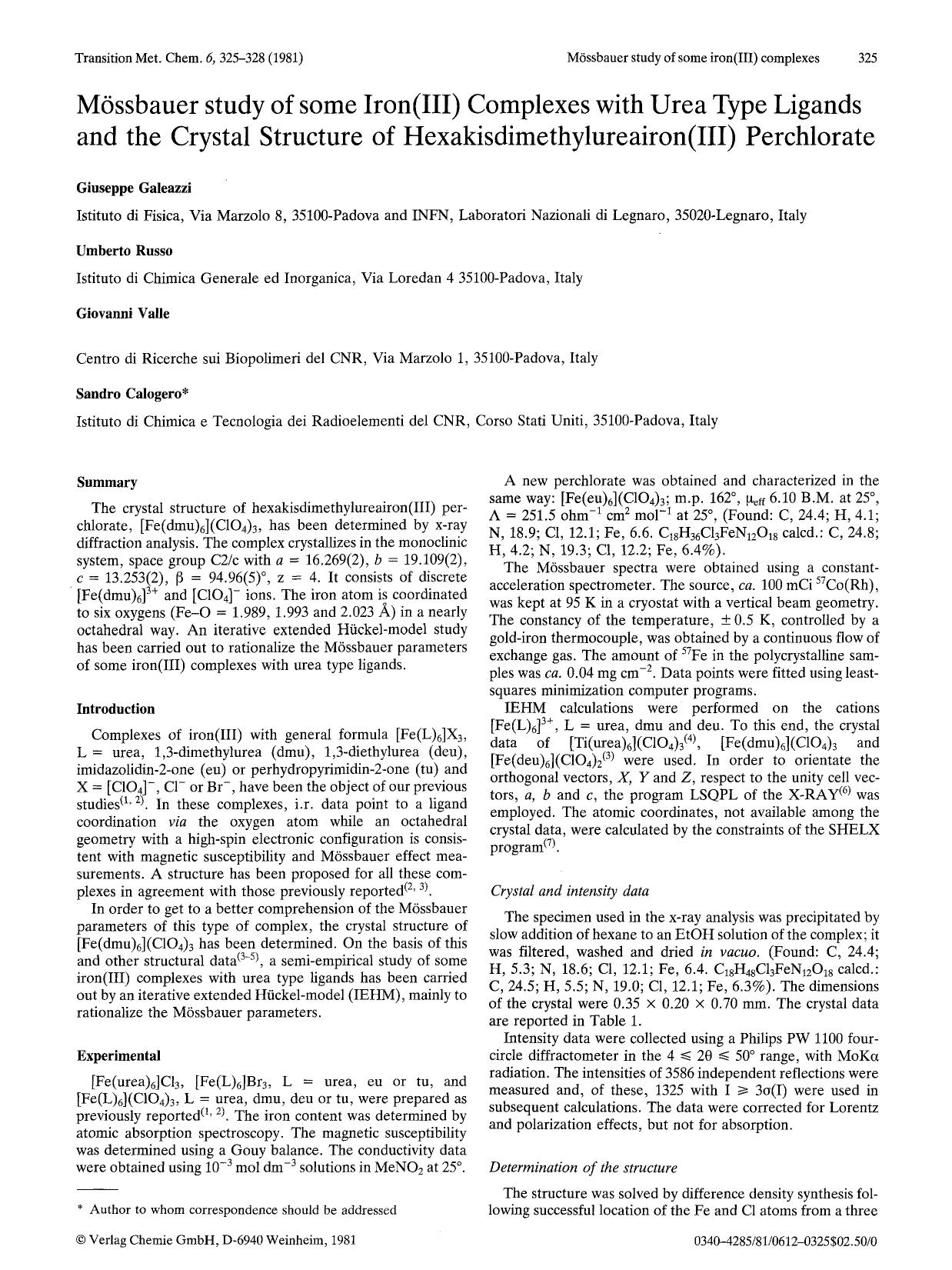 Mössbauer study of some iron(III) complexes with urea type ligands and the crystal structure of hexakisdimethylureairon(III) perchlorate by Unknown