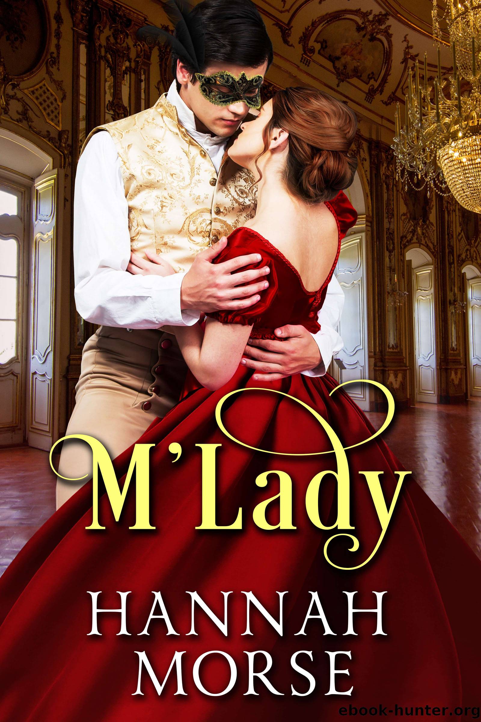 M'Lady by Hannah Morse