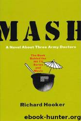 M*A*S*H by Hooker Richard
