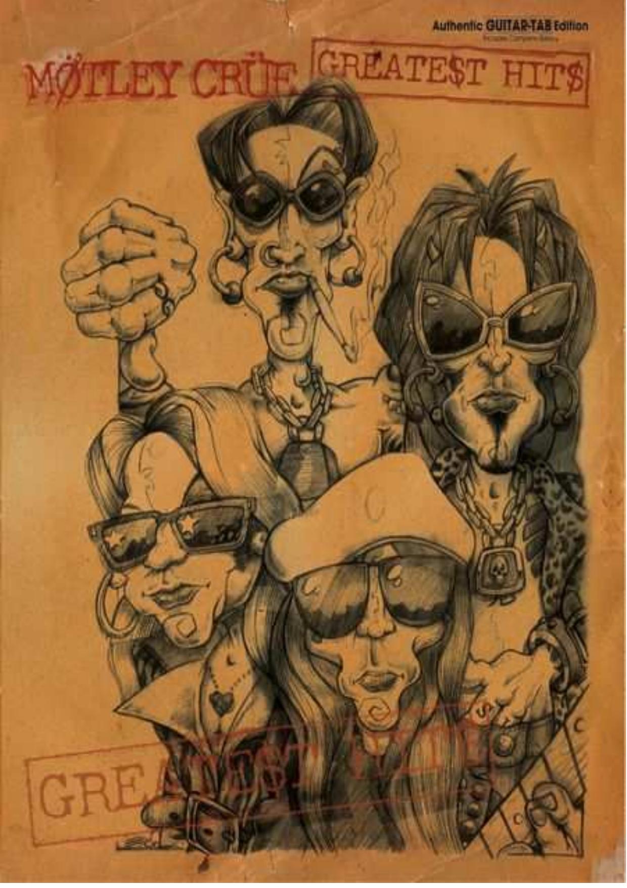 MÃ¶tley CrÃ¼e -- Greatest Hits: Authentic Guitar TAB by M Otley Cr Ue