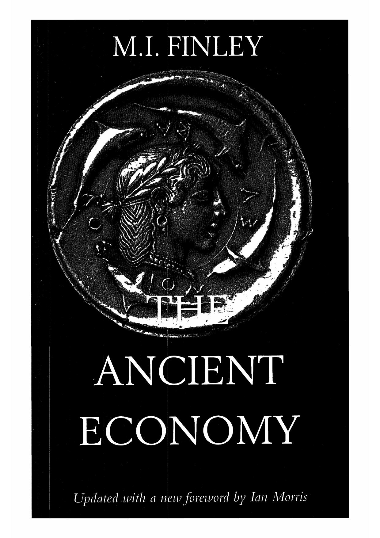 M. I. Finley by The Ancient Economy