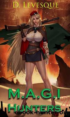 M.A.G.I Hunters 2 (M.A.G.I. Hunters) by D. Levesque