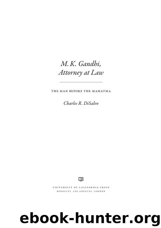 M.K. Gandhi, Attorney at Law by DiSalvo Charles R