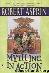 M.Y.T.H Inc in Action by Robert Asprin