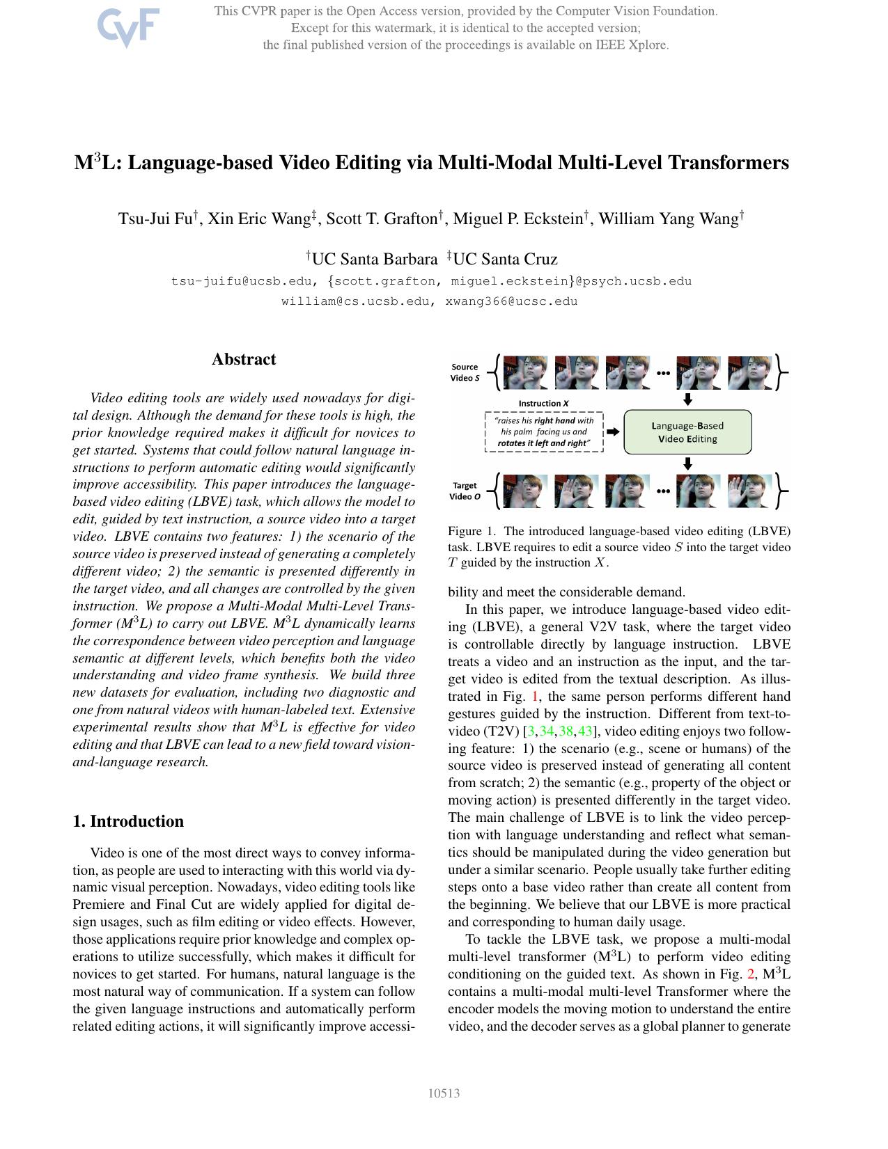 M3L: Language-Based Video Editing via Multi-Modal Multi-Level Transformers by Tsu-Jui Fu & Xin Eric Wang & Scott T. Grafton & Miguel P. Eckstein & William Yang Wang