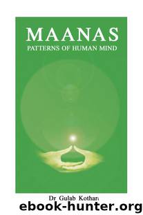 MAANAS - Patterns of Human Mind by Kothari Dr. Gulab