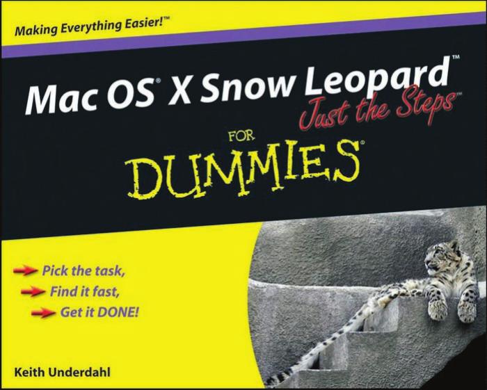 MAC OS X Snow Leopard Just the Steps for Dummies by Underdahl Keith
