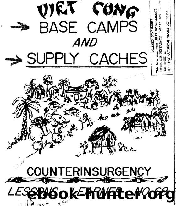 MACV Lessons Learned Viet Cong Base Camps by Unknown