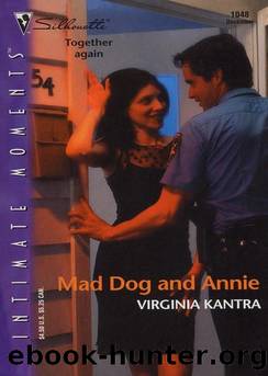 MAD DOG AND ANNIE by Virginia Kantra
