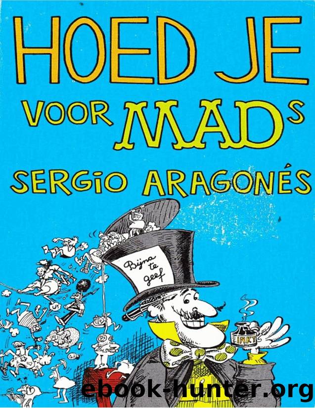 MAD Pocket A14 by Hoed Je Voor MAD's Sergio Aragonés